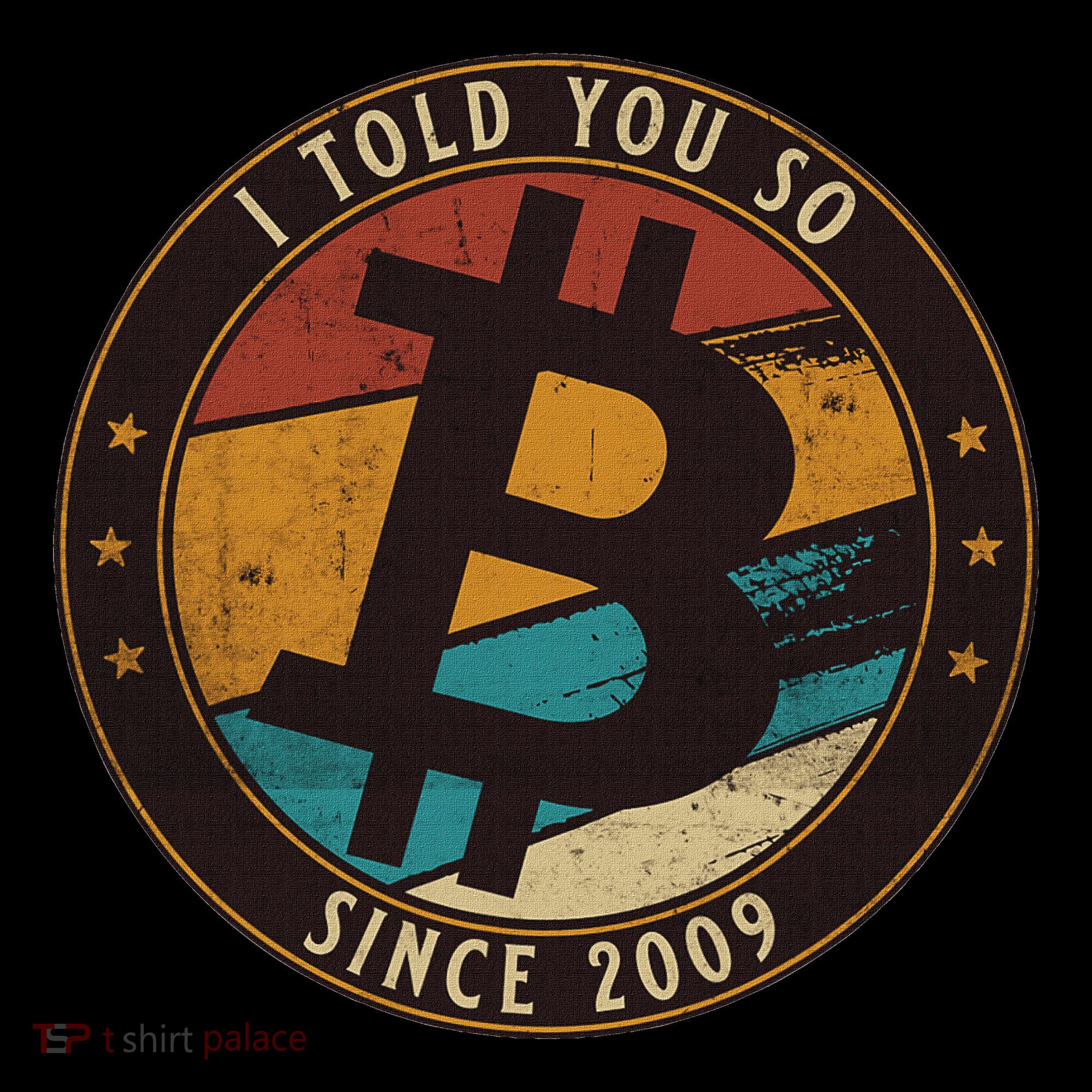 Bitcoin I Told You So Btc Crypto And Bitcoin Baby Bodysuit