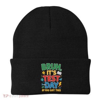 Bruh Its Test Day You Got This Staar Test Testing Teacher Beanie