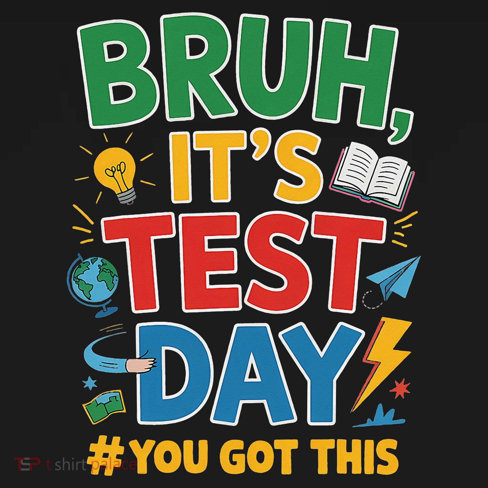Bruh Its Test Day You Got This Staar Test Testing Teacher Pajama Set