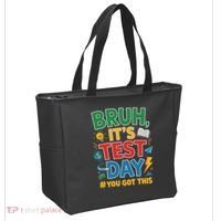 Bruh Its Test Day You Got This Staar Test Testing Teacher Tote Bag thumb 2