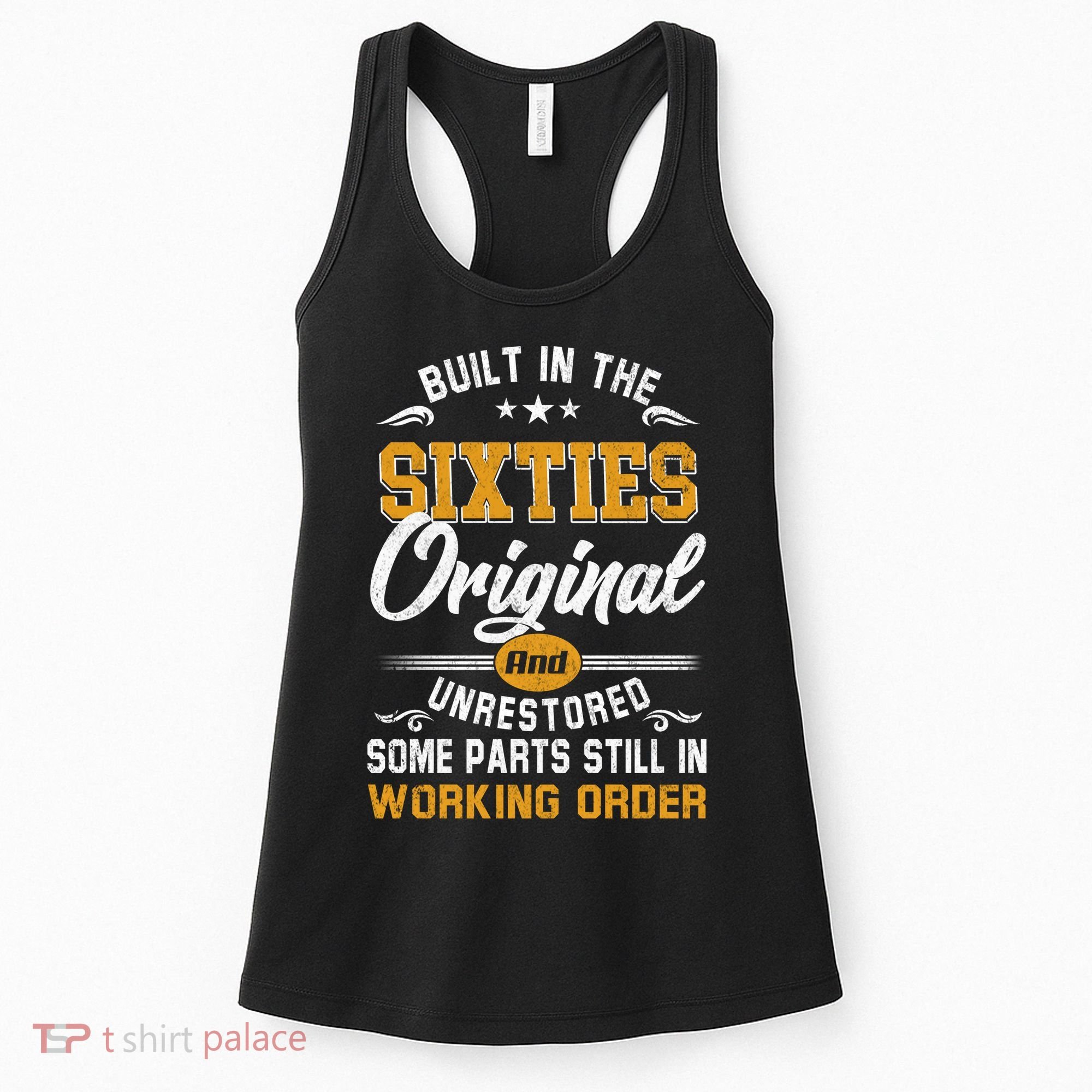 Built In The Sixties Original And Unrestored Women's Tank Top