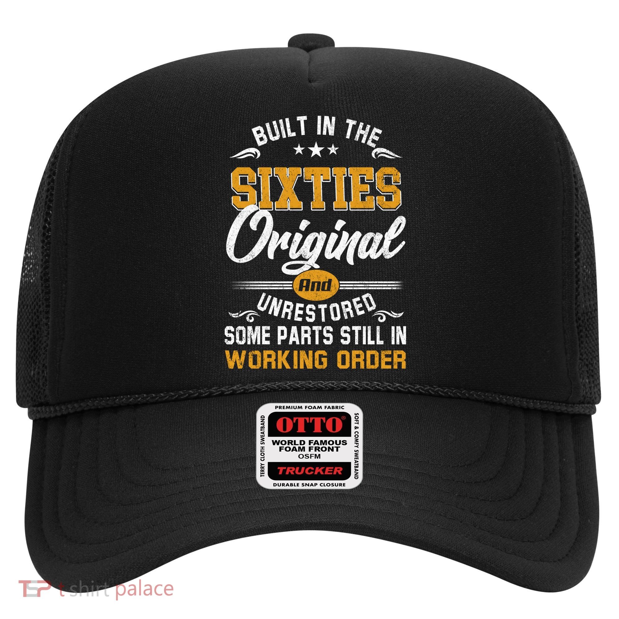 Built In The Sixties Original And Unrestored Hat