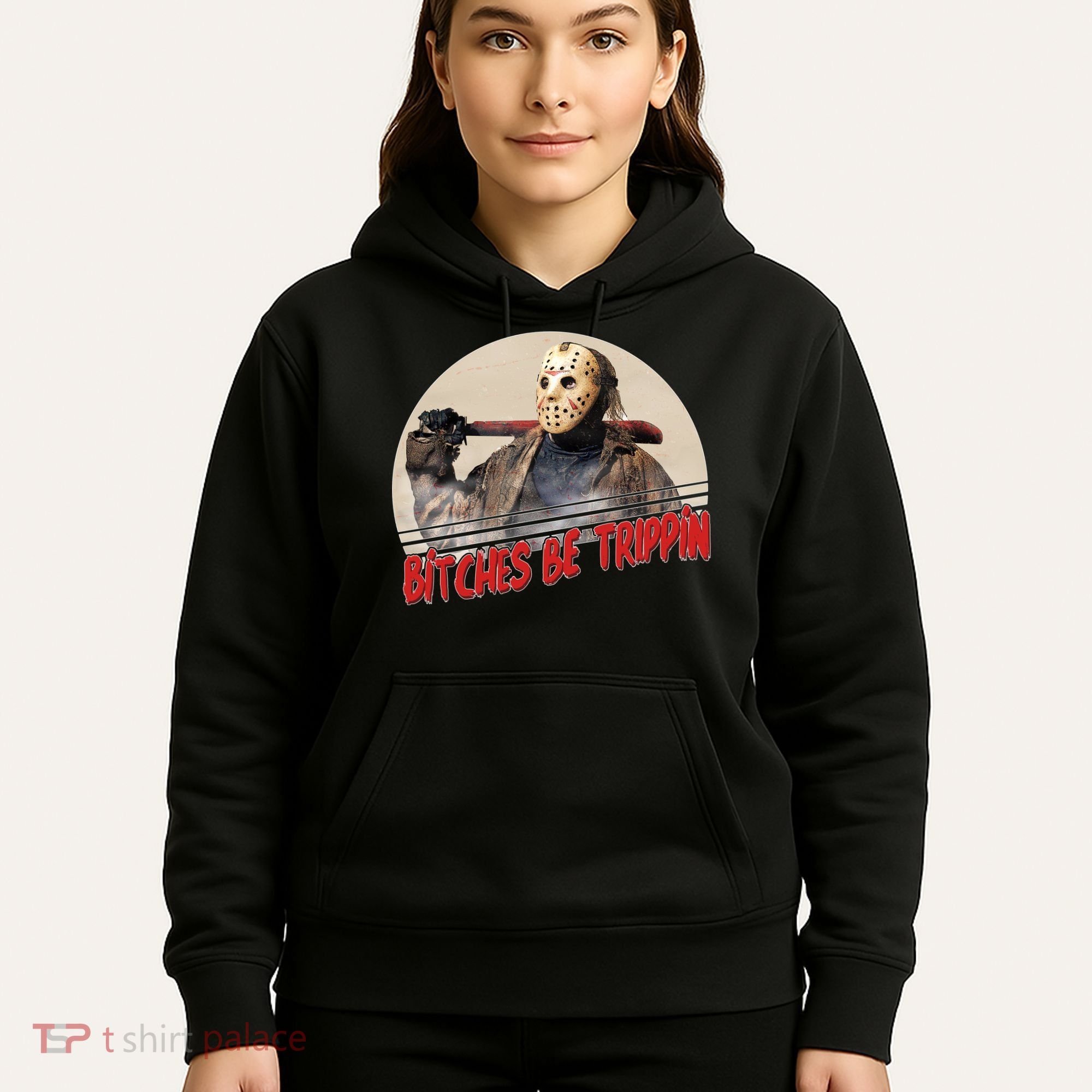 Bitches Be Trippin Horror Movie Fan Hoodie