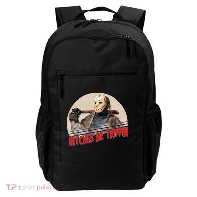 Bitches Be Trippin Horror Movie Fan Backpack