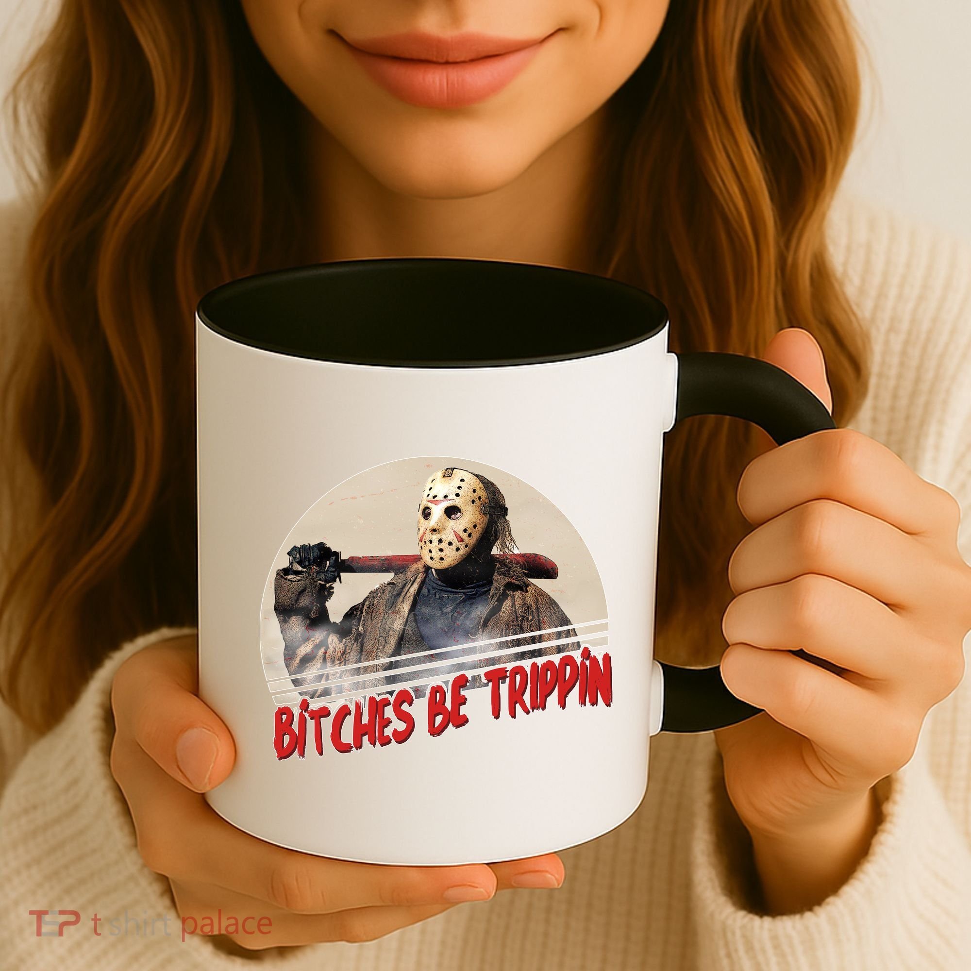 Bitches Be Trippin Horror Movie Fan Coffee Mug