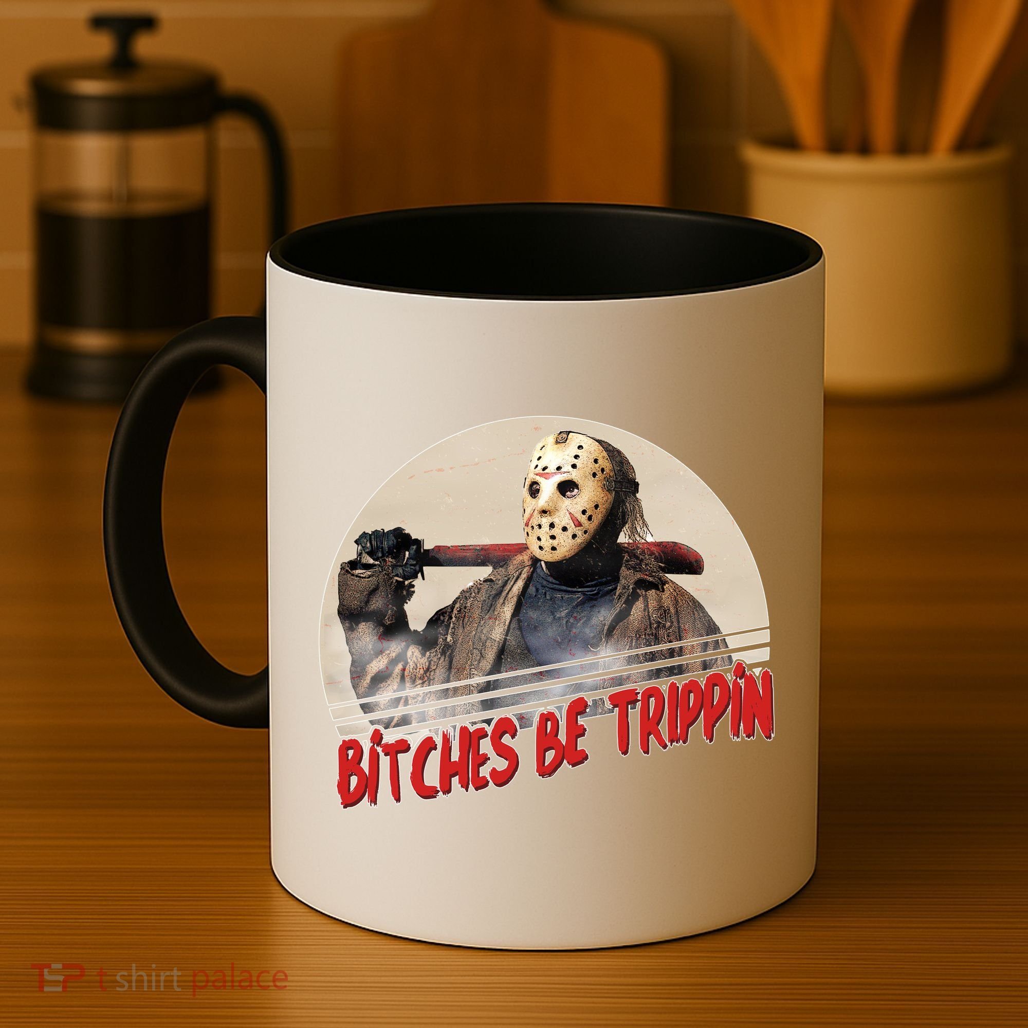 Bitches Be Trippin Horror Movie Fan Coffee Mug