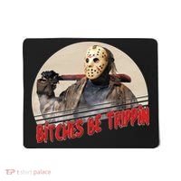 Bitches Be Trippin Horror Movie Fan Mousepad thumb 0