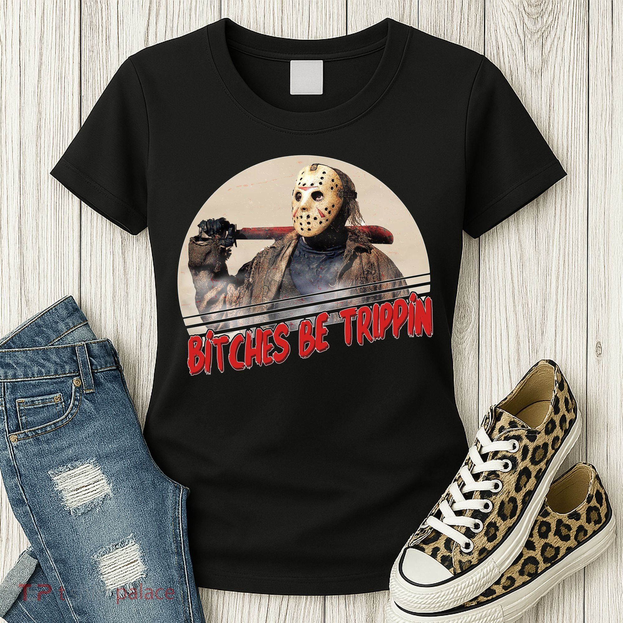 Bitches Be Trippin Horror Movie Fan Women's T-Shirt