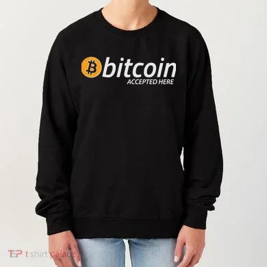 Bitcoin Accepted Here Cryptocurrency Logo Women's Sweatshirt