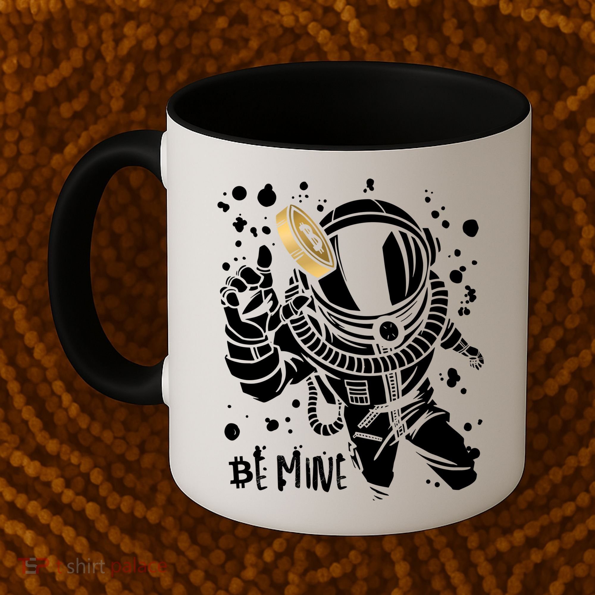 Bitcoin Astronaut Be Mine Coffee Mug