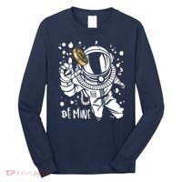 Bitcoin Astronaut Be Mine Long Sleeve Shirt thumb 0