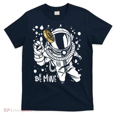 Bitcoin Astronaut Be Mine T-Shirt