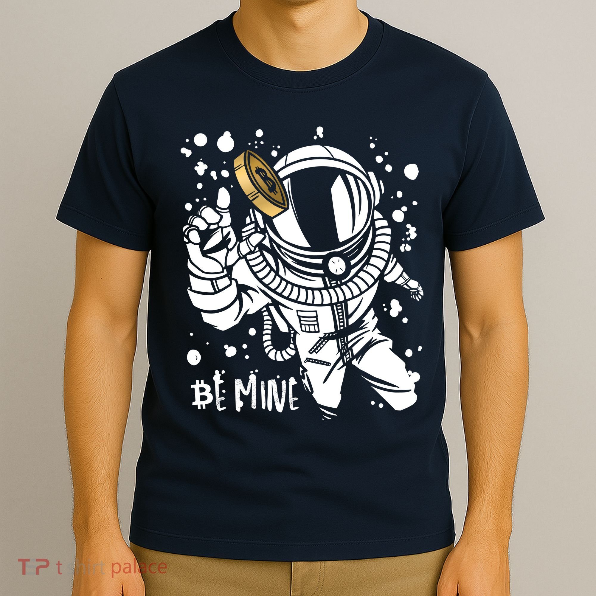 Bitcoin Astronaut Be Mine T-Shirt