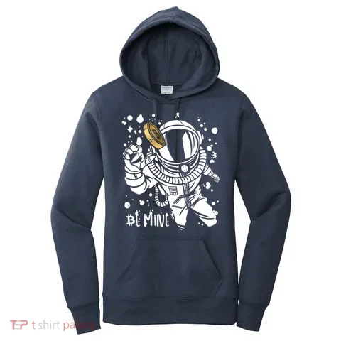 Bitcoin Astronaut Be Mine Women's Hoodie in the selected color
