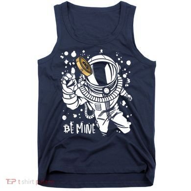 Bitcoin Astronaut Be Mine Tank Top