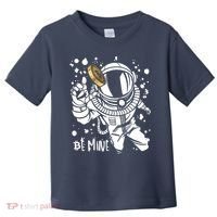 Bitcoin Astronaut Be Mine Toddler T-Shirt thumb 0