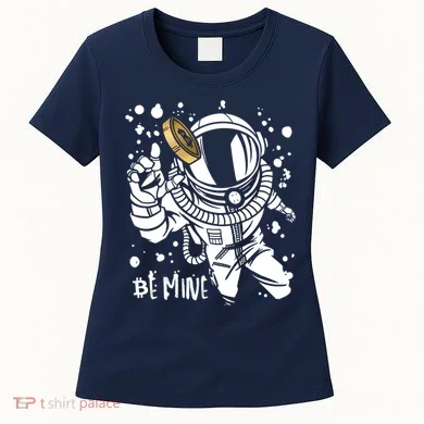 Bitcoin Astronaut Be Mine Women's T-Shirt