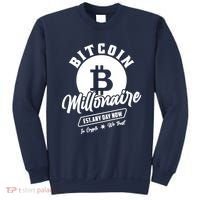 Bitcoin Millionaire In Crypto We Trust Sweatshirt thumb 0