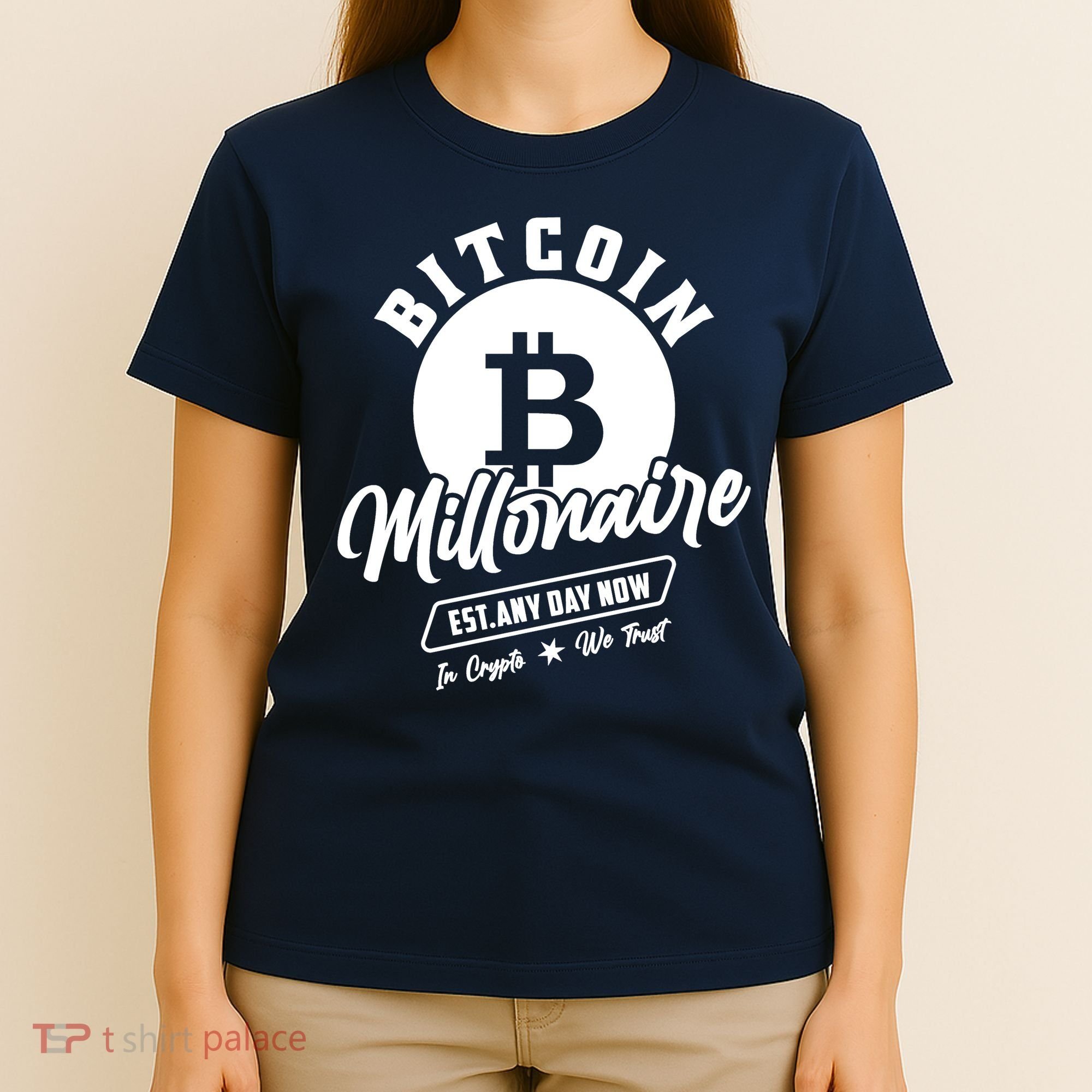 Bitcoin Millionaire In Crypto We Trust T-Shirt