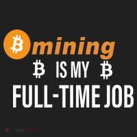 Bitcoin Mining Is My Full Time Job Tumbler thumb 3