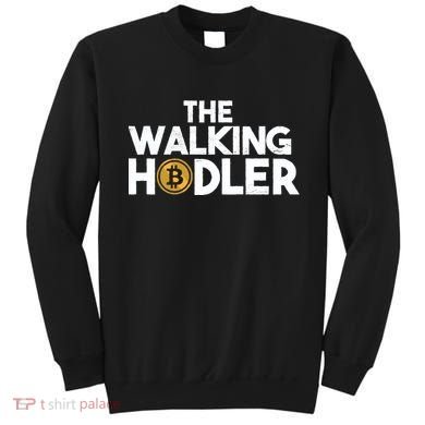 Bitcoin The Walking Holder Sweatshirt