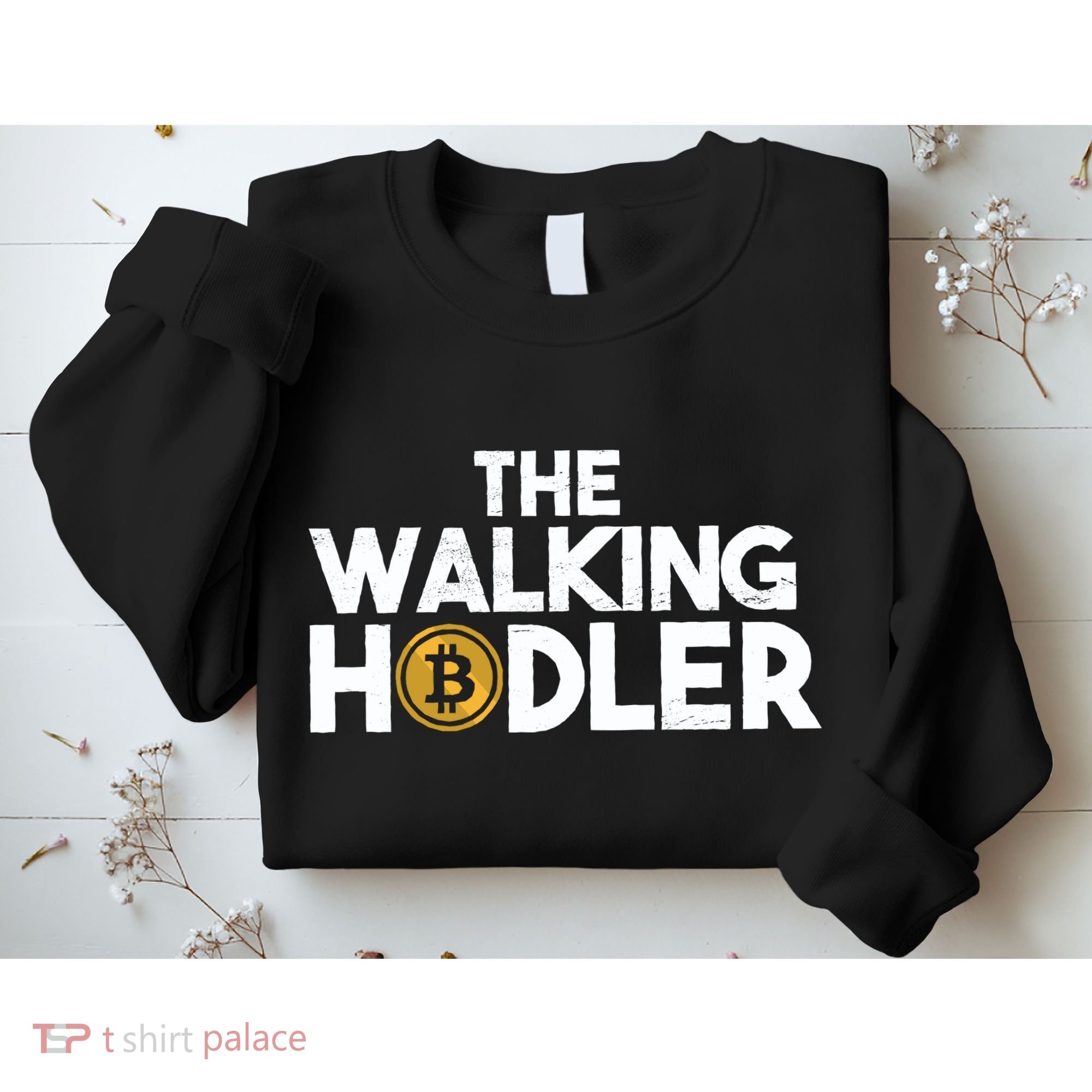 Bitcoin The Walking Holder Sweatshirt