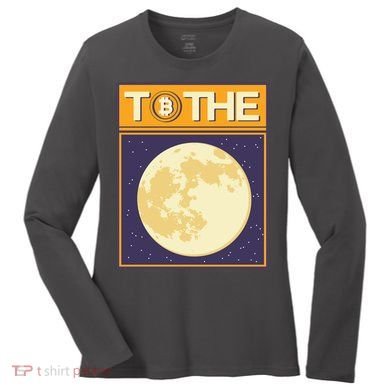 Bitcoin To The Moon Women's Long Sleeve Shirt