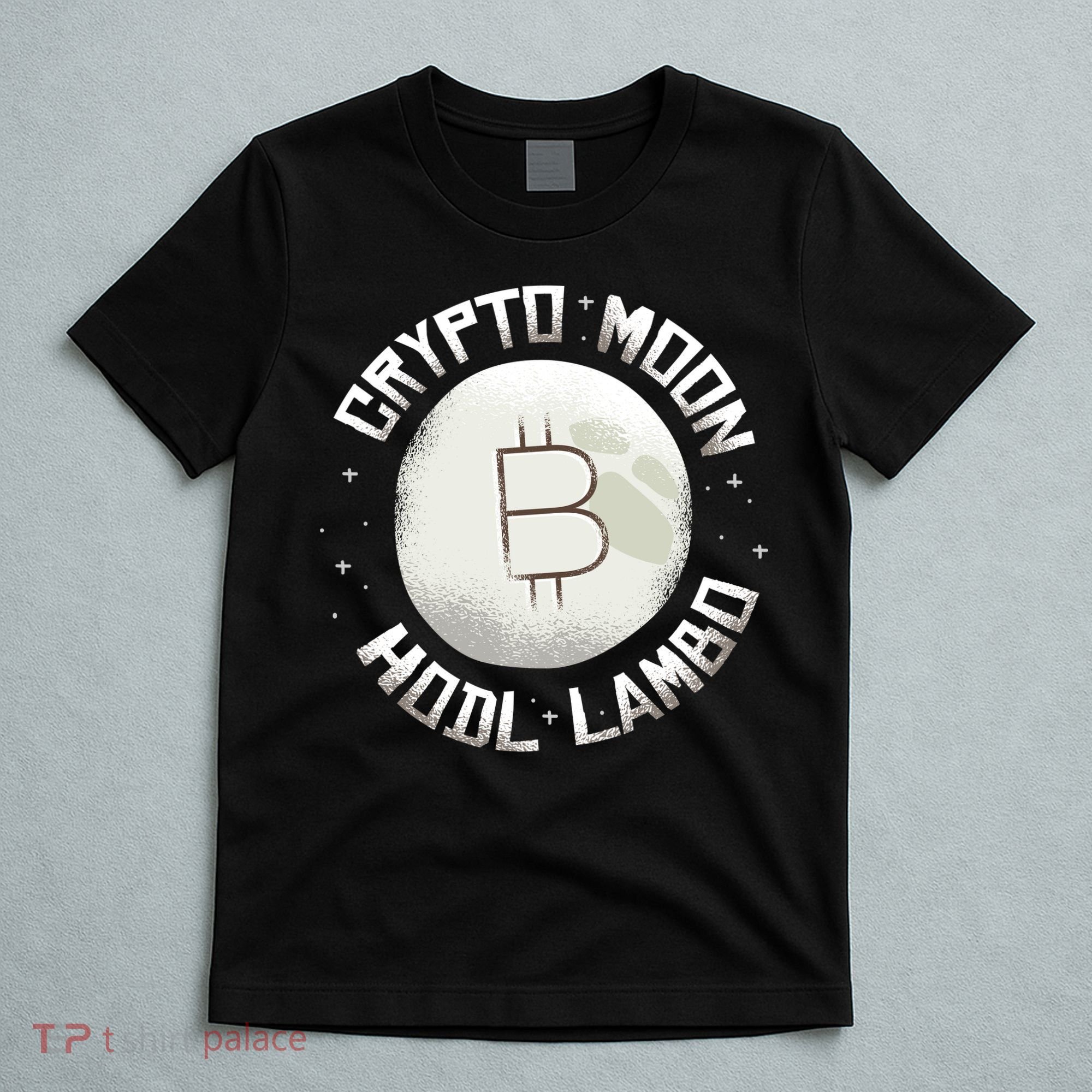 Bitcoin to the Moon Hodl Lambo Crypto Currency T-Shirt