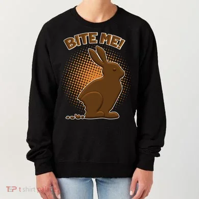 Bite Me! Chocolate Easter Bunny Women's Sweatshirt