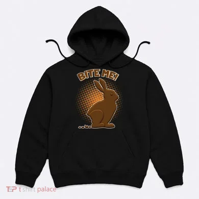 Bite Me! Chocolate Easter Bunny Hoodie