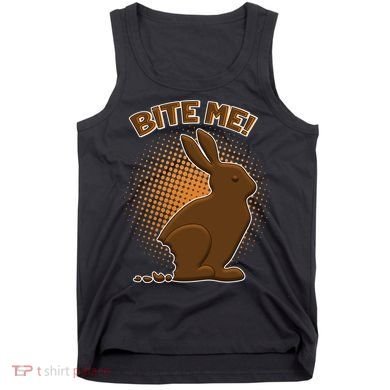 Bite Me! Chocolate Easter Bunny Tank Top