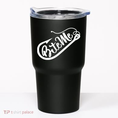 Bite Me Fish Hook Funny Fishing Tumbler