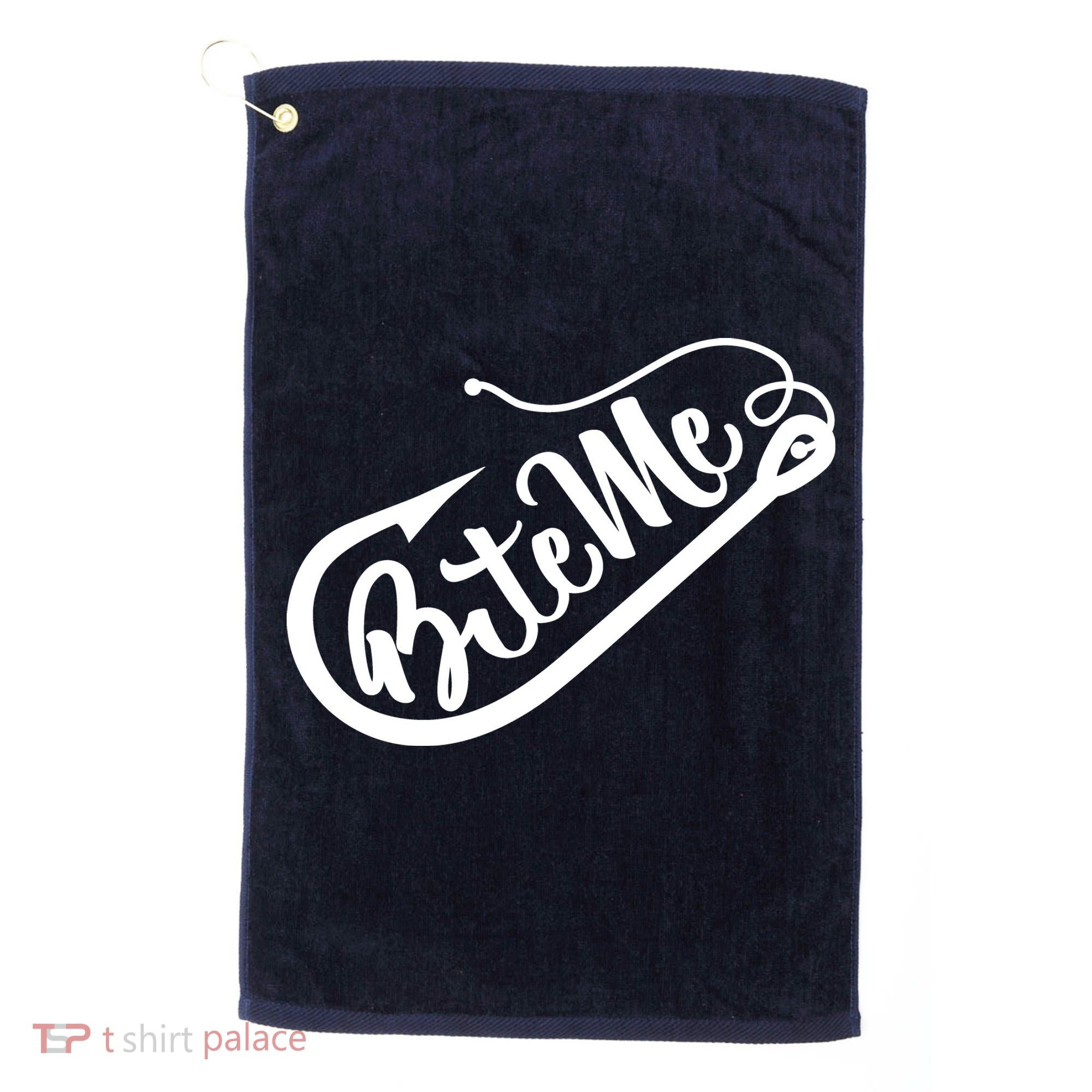 Bite Me Fish Hook Funny Fishing Golf Towel