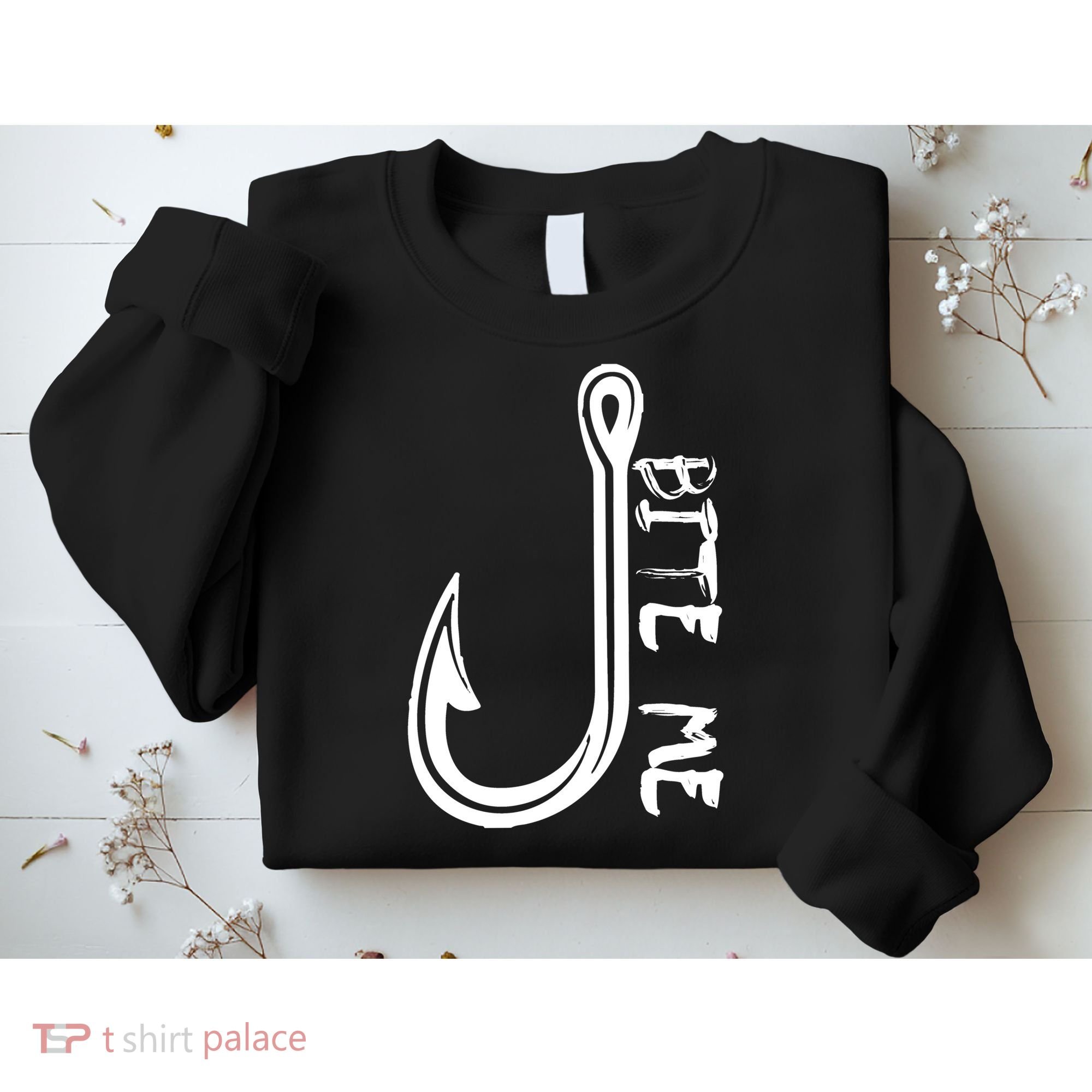 Bite Me Fishing Hook Sweatshirt