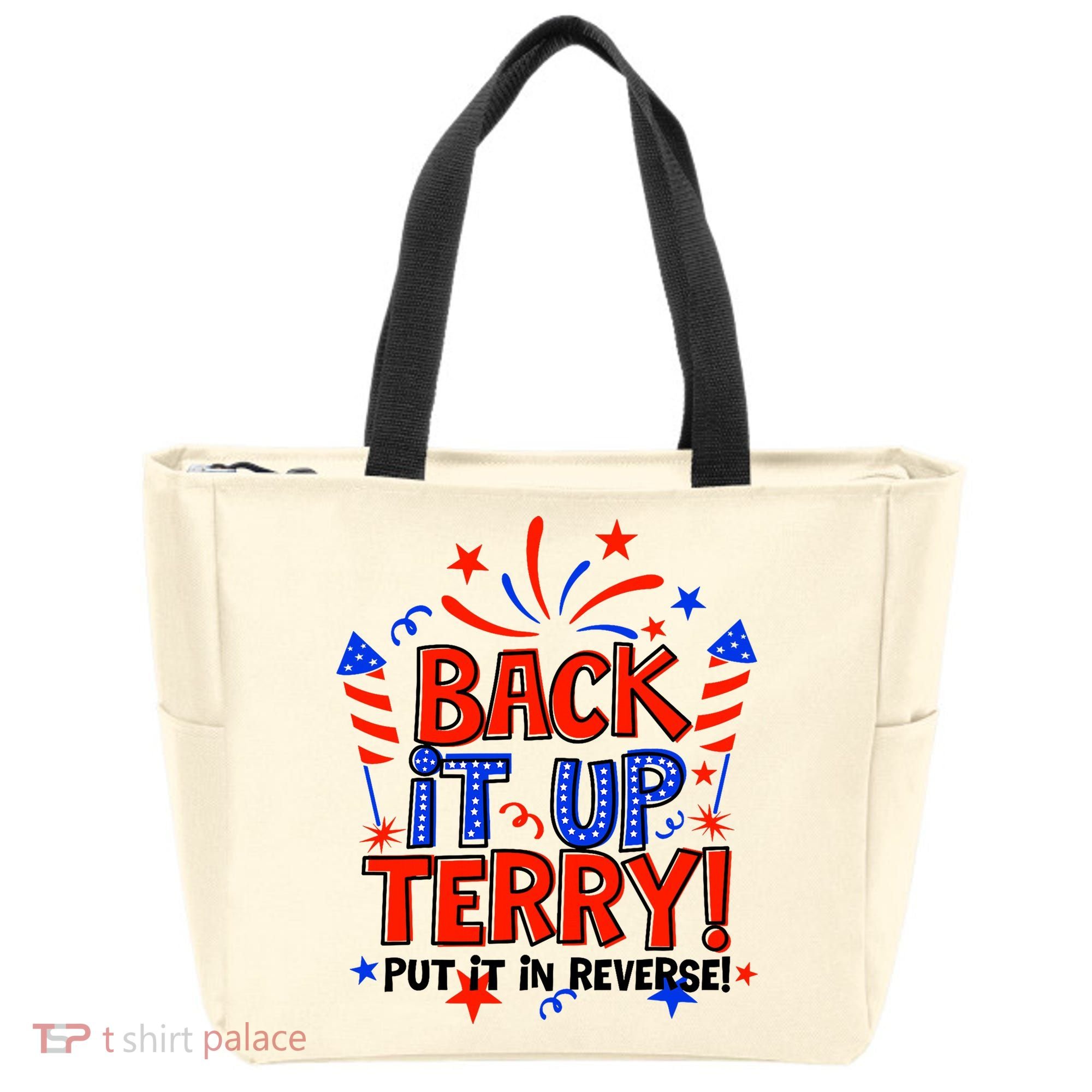 Back It Up Terry Put It In Reverse 4th Of July Fireworks Tote Bag
