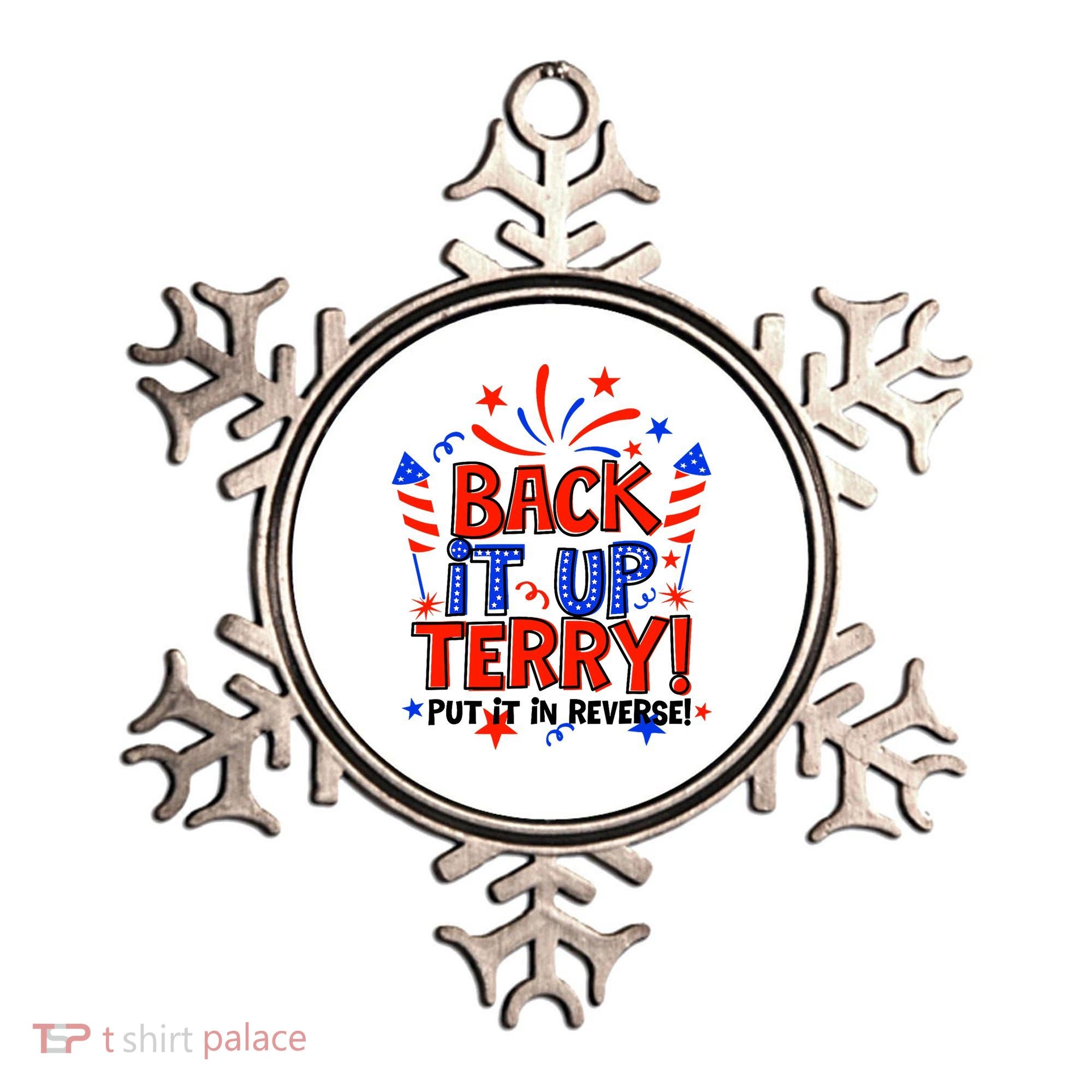 Back It Up Terry Put It In Reverse 4th Of July Fireworks Ornament