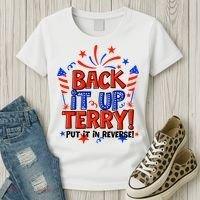 Back It Up Terry Put It In Reverse 4th Of July Fireworks Women's T-Shirt thumb 3