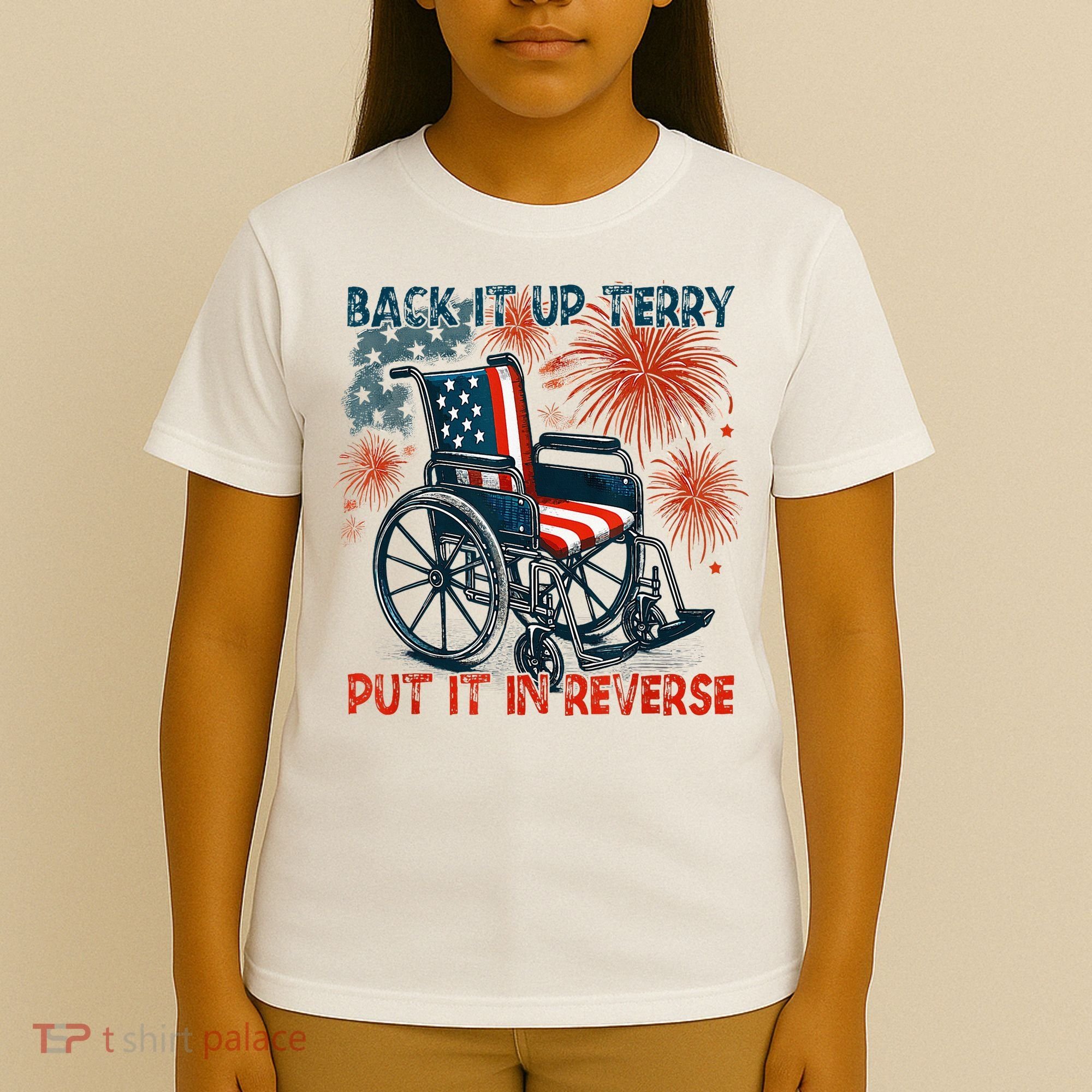 Back It Up Terry Put It In Reverse Fireworks Fun 4th Of July T-Shirt