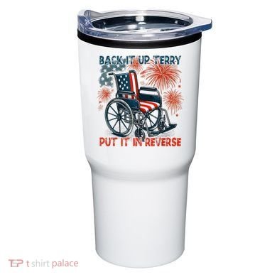 Back It Up Terry Put It In Reverse Fireworks Fun 4th Of July Tumbler