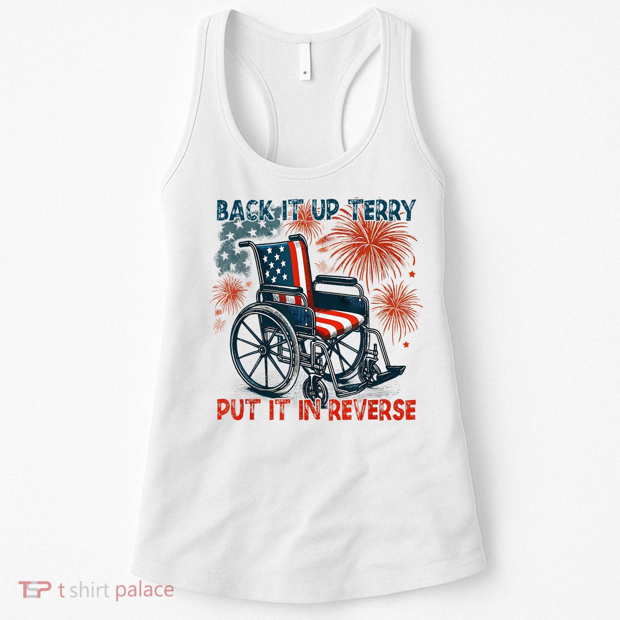 Back It Up Terry Put It In Reverse Fireworks Fun 4th Of July Women's Tank Top