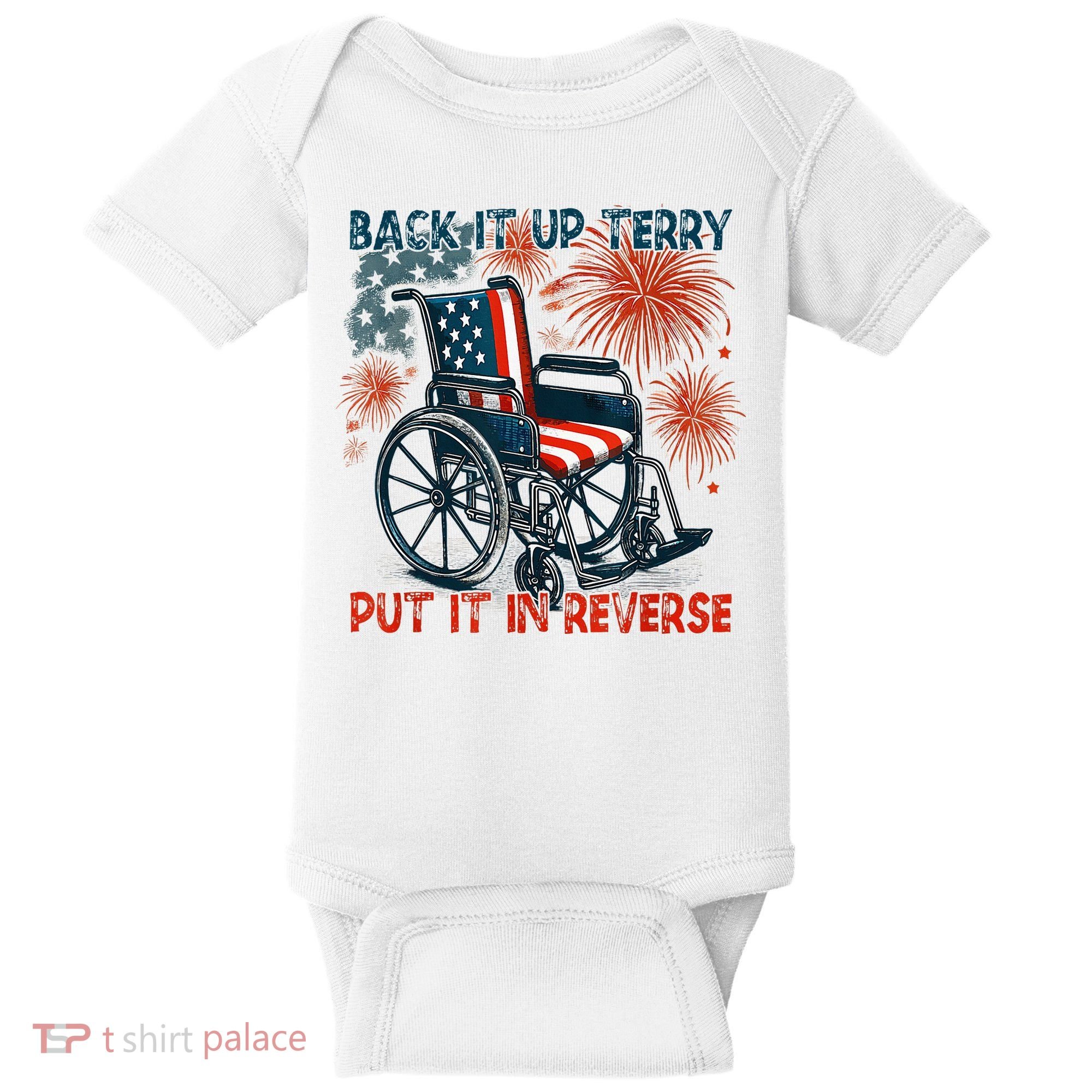 Back It Up Terry Put It In Reverse Fireworks Fun 4th Of July Baby Bodysuit