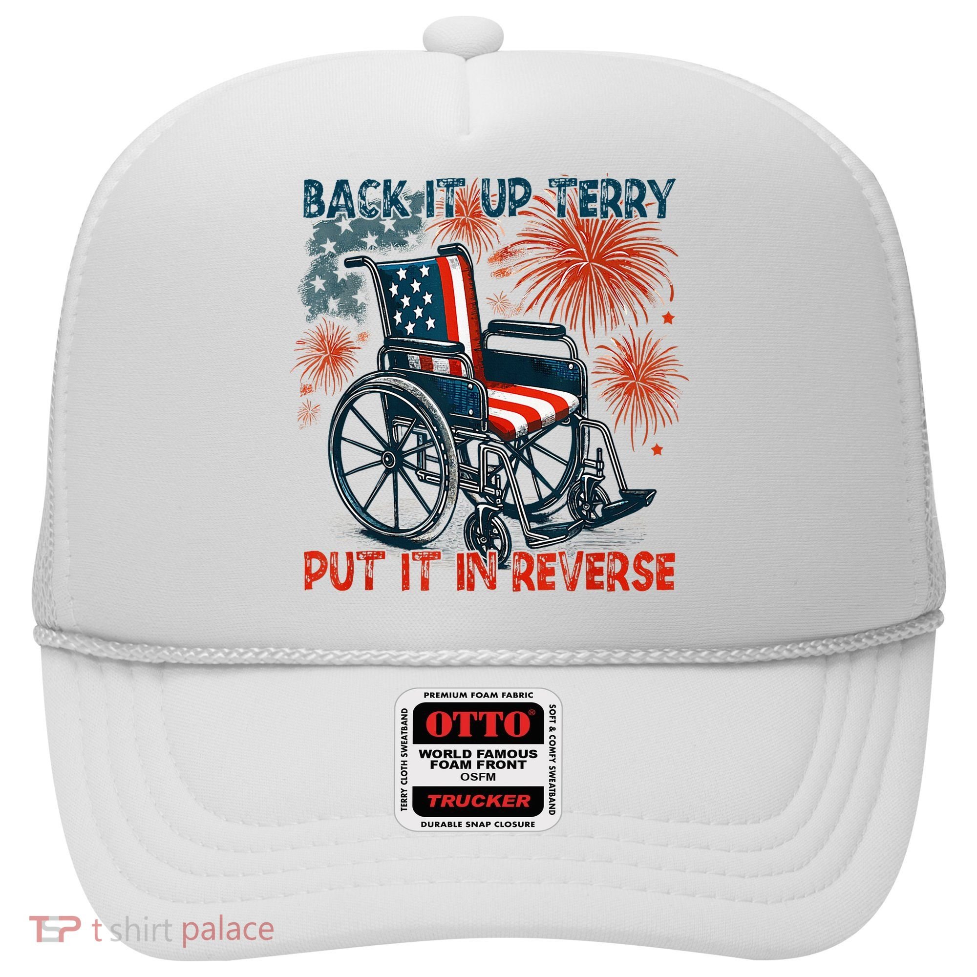 Back It Up Terry Put It In Reverse Fireworks Fun 4th Of July Hat