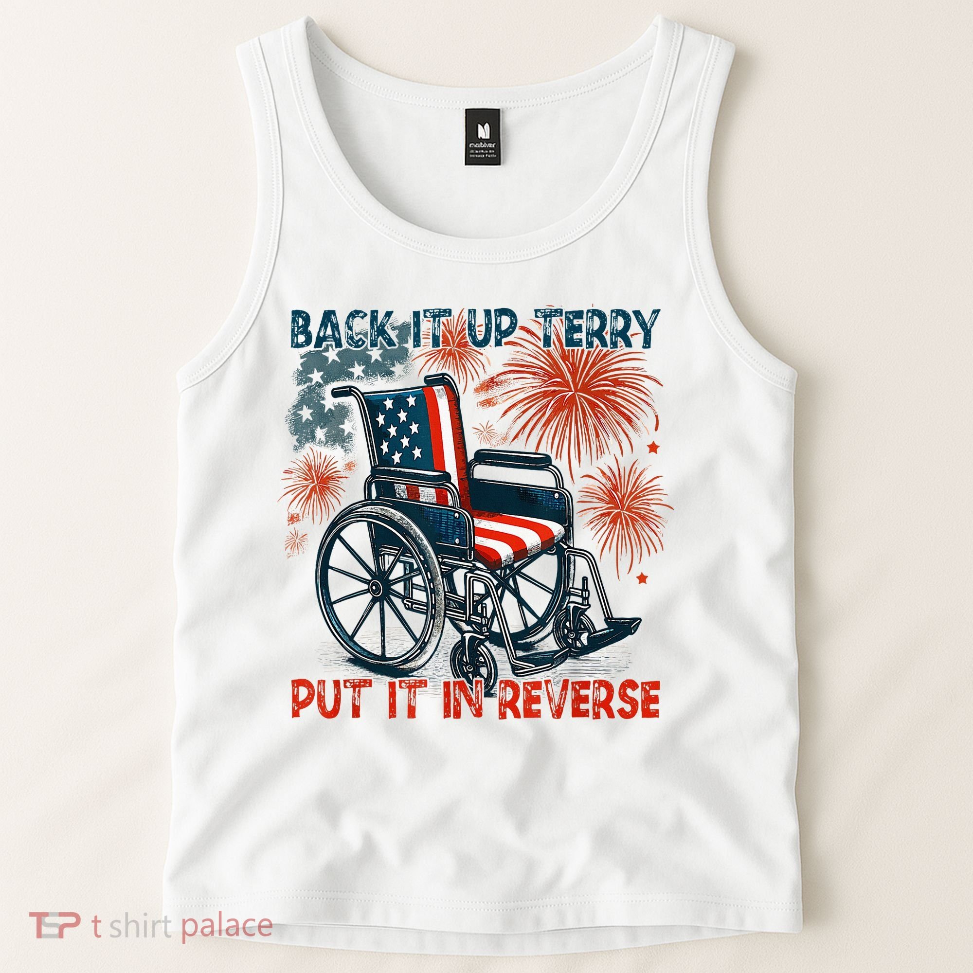 Back It Up Terry Put It In Reverse Fireworks Fun 4th Of July Tank Top