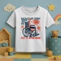 Back It Up Terry Put It In Reverse Fireworks Fun 4th Of July Toddler T-Shirt thumb 3