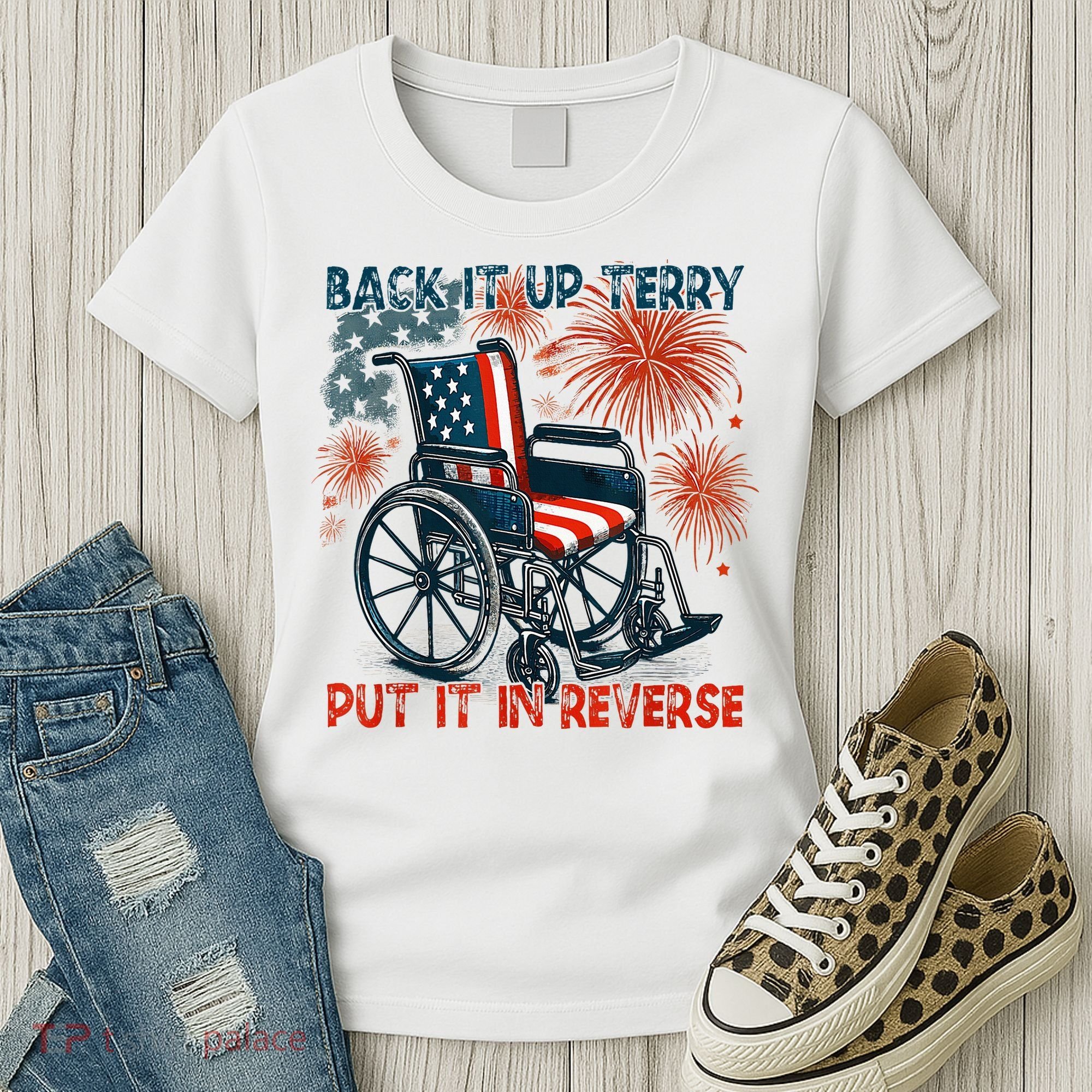 Back It Up Terry Put It In Reverse Fireworks Fun 4th Of July Women's T-Shirt