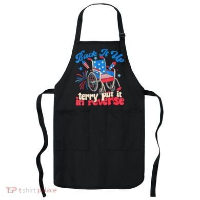 Back It Up Terry Put It In Reverse Firework 4th Of July Apron