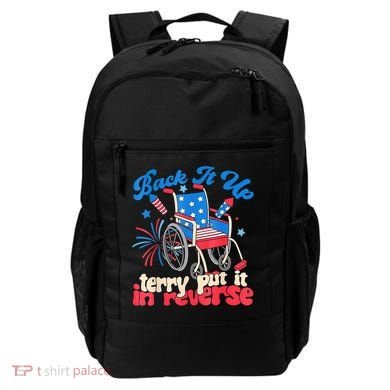 Back It Up Terry Put It In Reverse Firework 4th Of July Backpack
