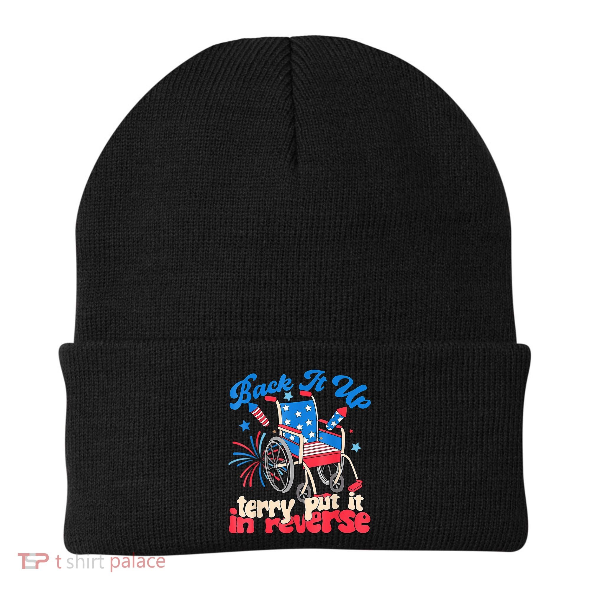 Back It Up Terry Put It In Reverse Firework 4th Of July Beanie