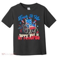 Back It Up Terry Put It In Reverse Firework 4th Of July Toddler T-Shirt thumb 0