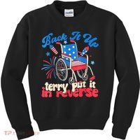 Back It Up Terry Put It In Reverse Firework 4th Of July Kids Sweatshirt thumb 0